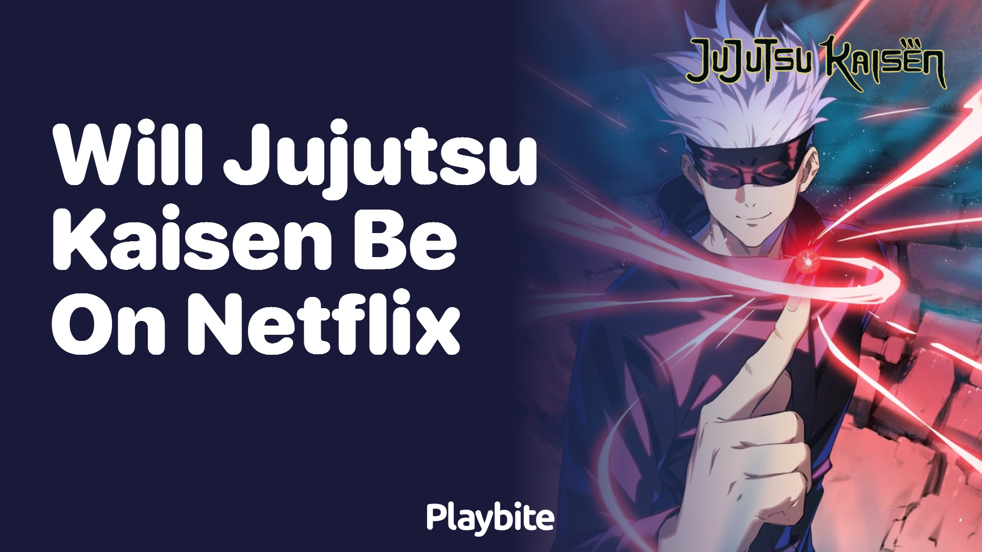 Will Jujutsu Kaisen be on Netflix?