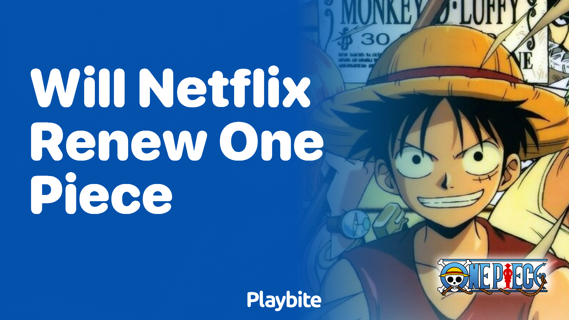 Will Netflix Renew One Piece?