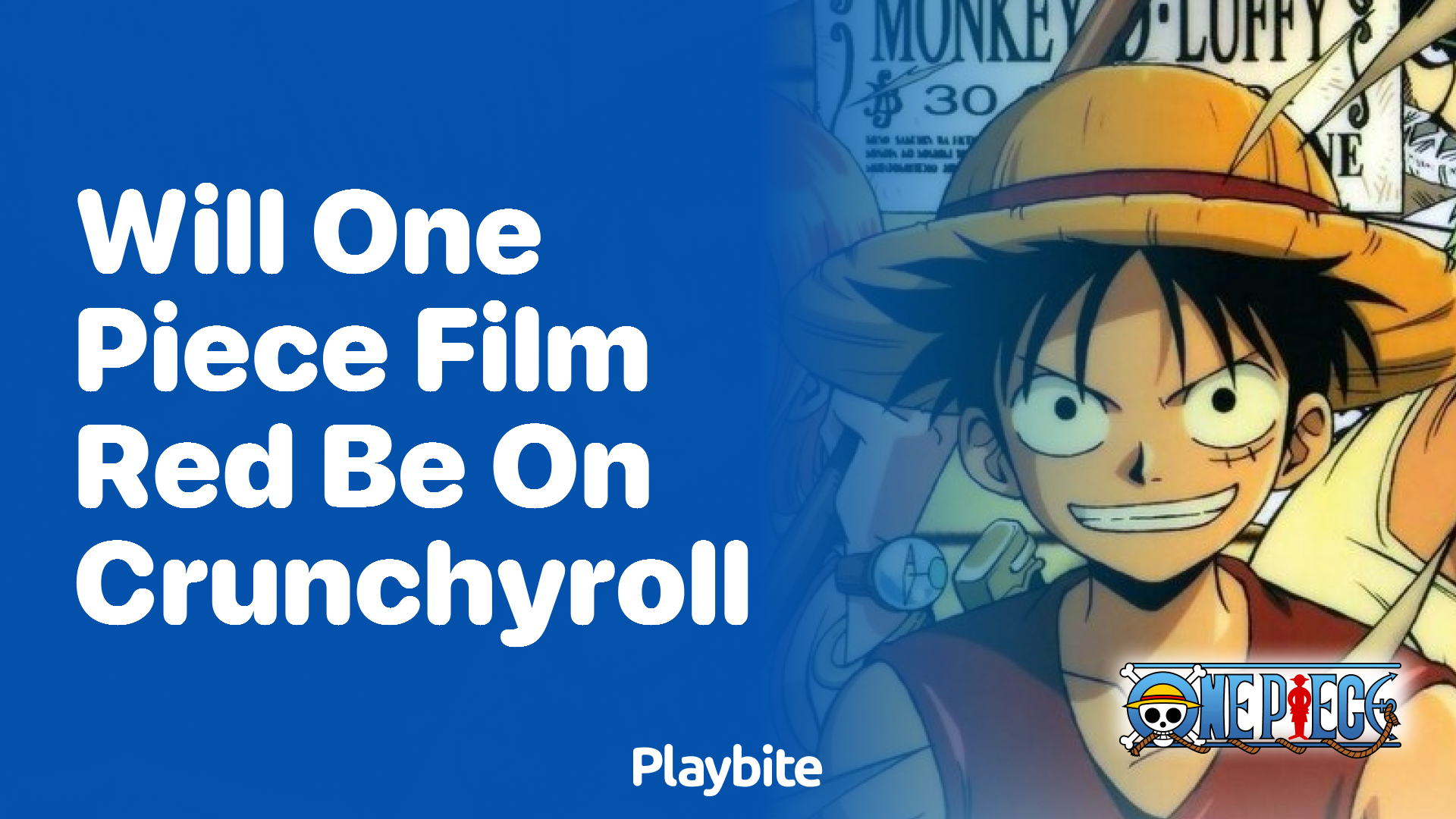 Will One Piece Film Red Be Available on Crunchyroll?