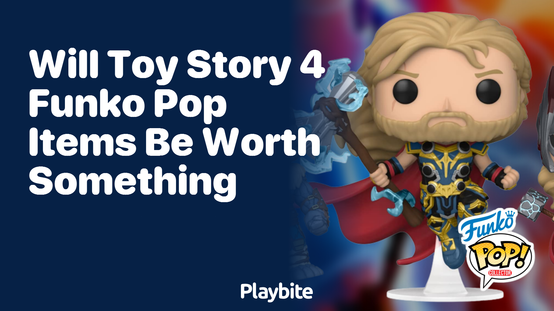 Will Toy Story 4 Funko Pop items be worth something?