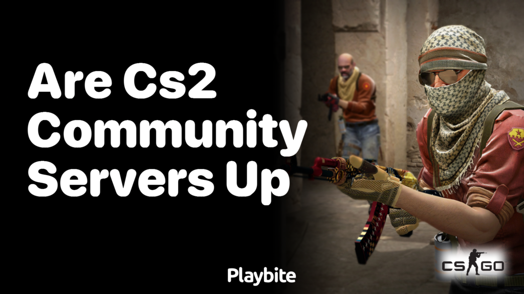 Where the Fun Never Ends: Dive into CS2 Community Servers