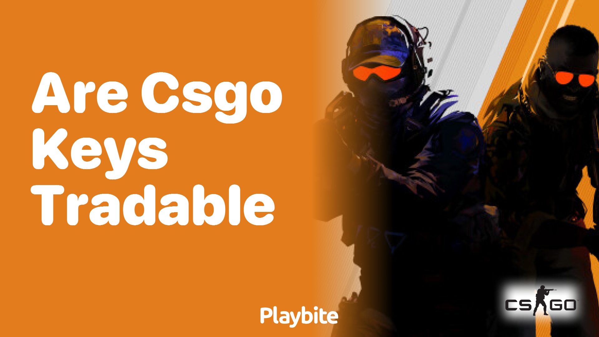 Are CS:GO Keys Tradable?