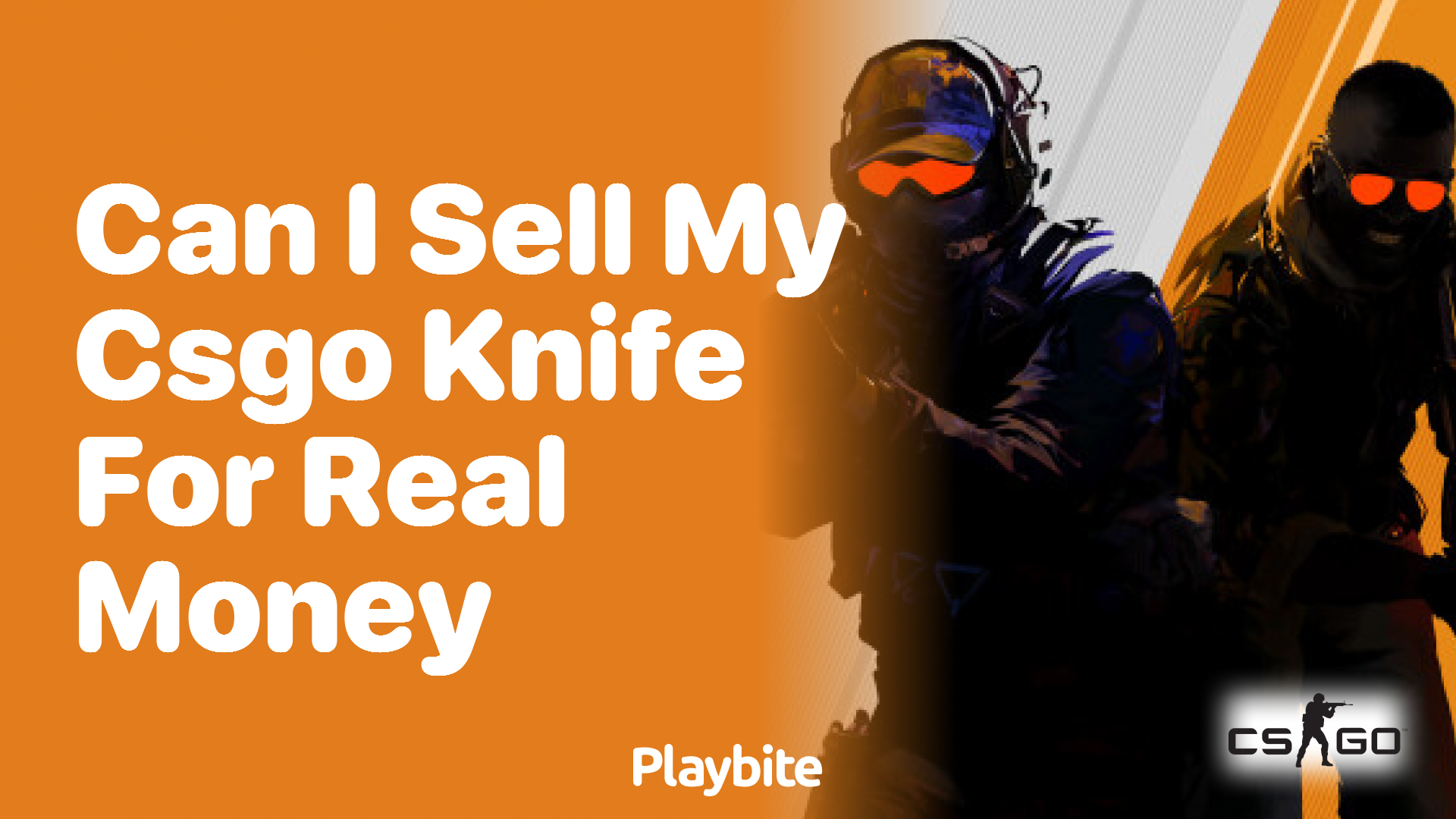 Can I sell my CS:GO knife for real money?