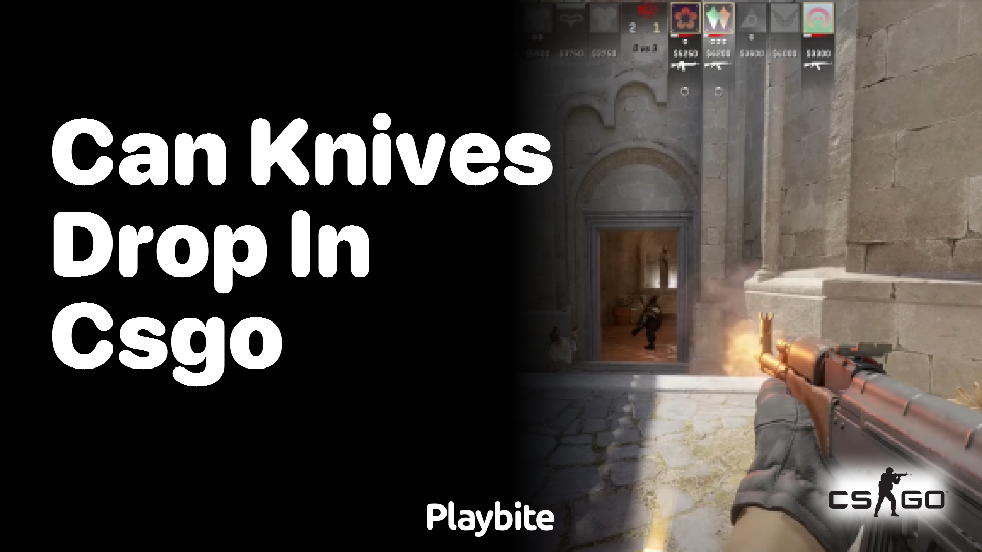 Can knives drop in CSGO?