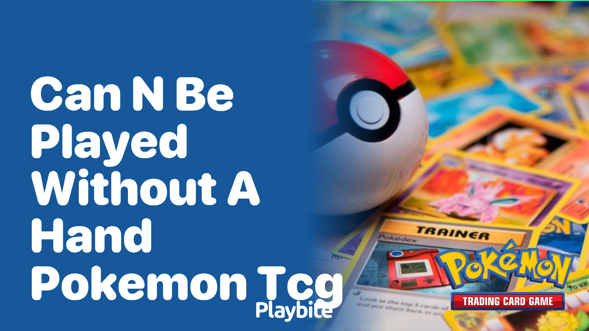 Can you play Pokemon TCG without a hand?