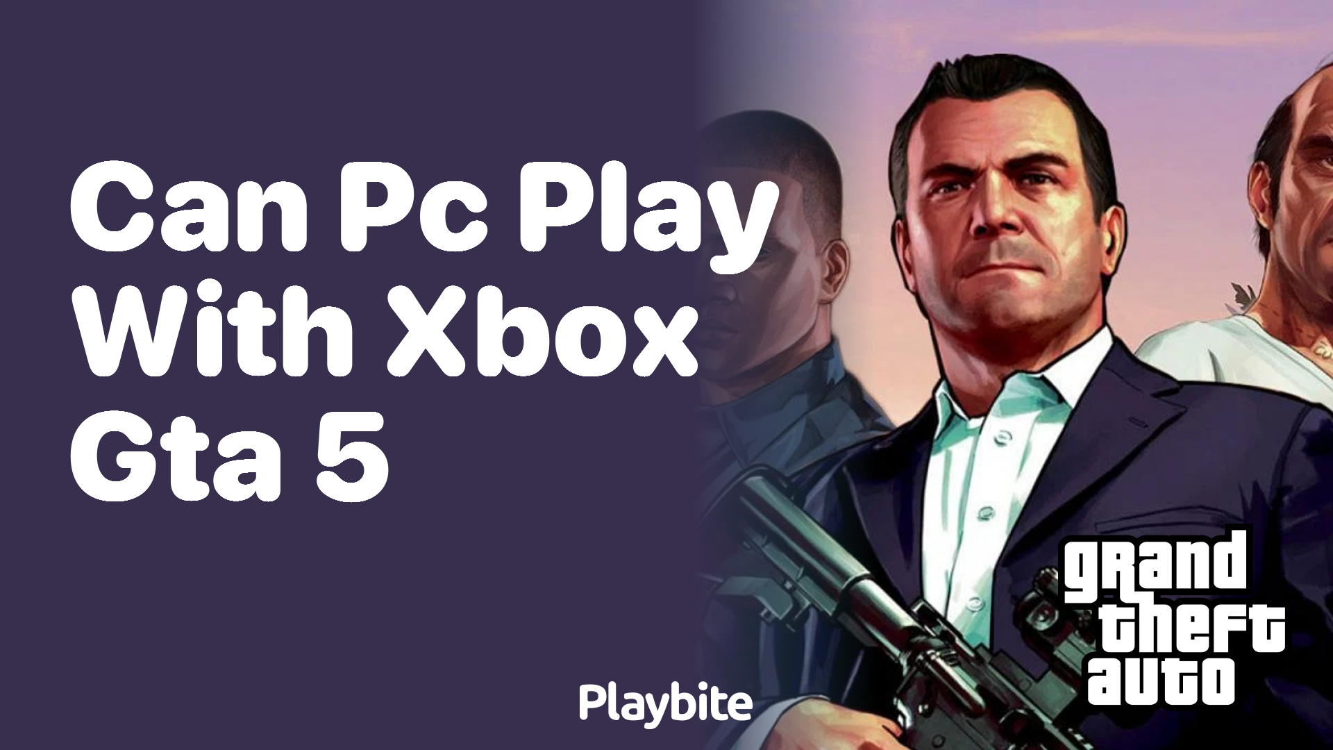 Can PC play with Xbox GTA 5?