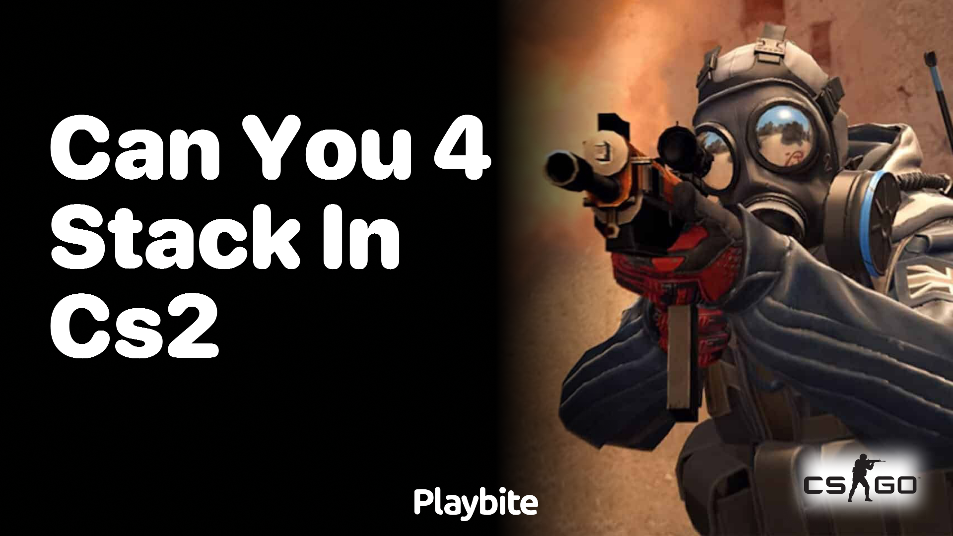 Can you 4 stack in CS2? - Playbite