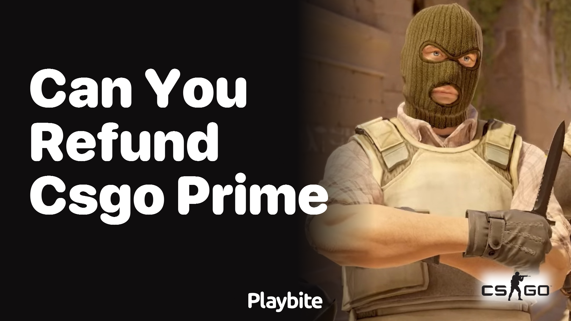 Can you refund CS:GO Prime?