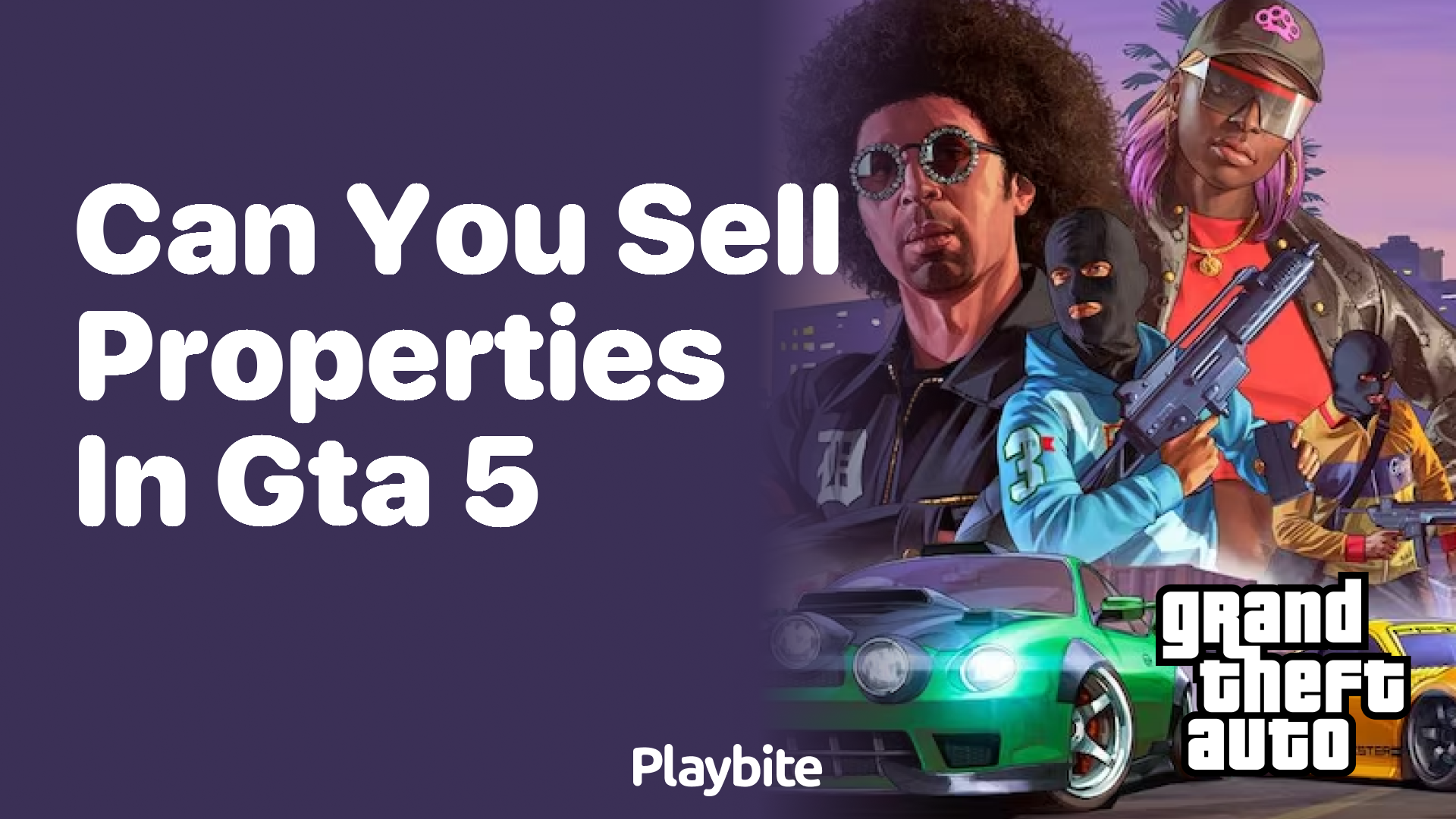 Can you sell properties in GTA 5?