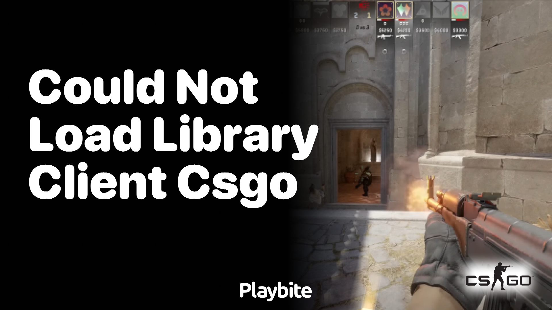 Fixing &#8216;Could Not Load Library Client&#8217; Error in CS:GO