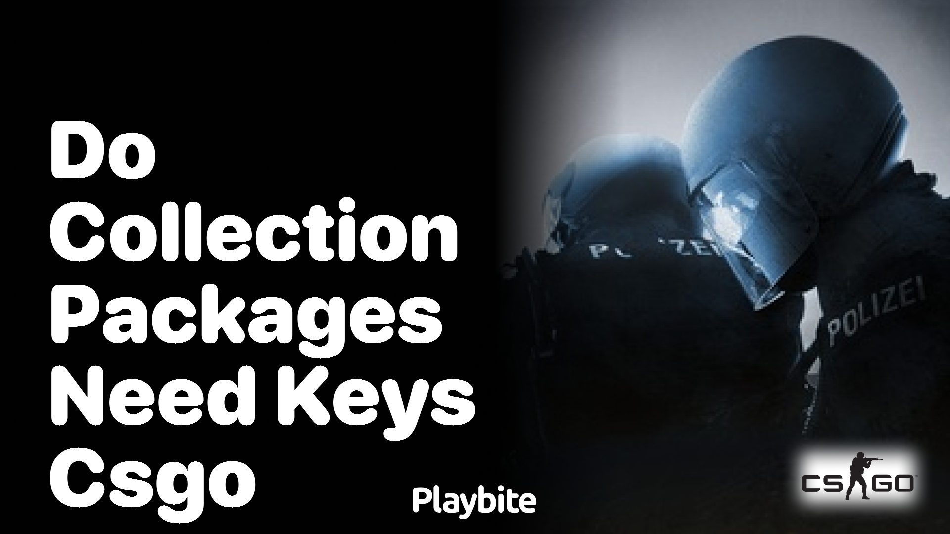 Do Collection Packages Need Keys in CS:GO?