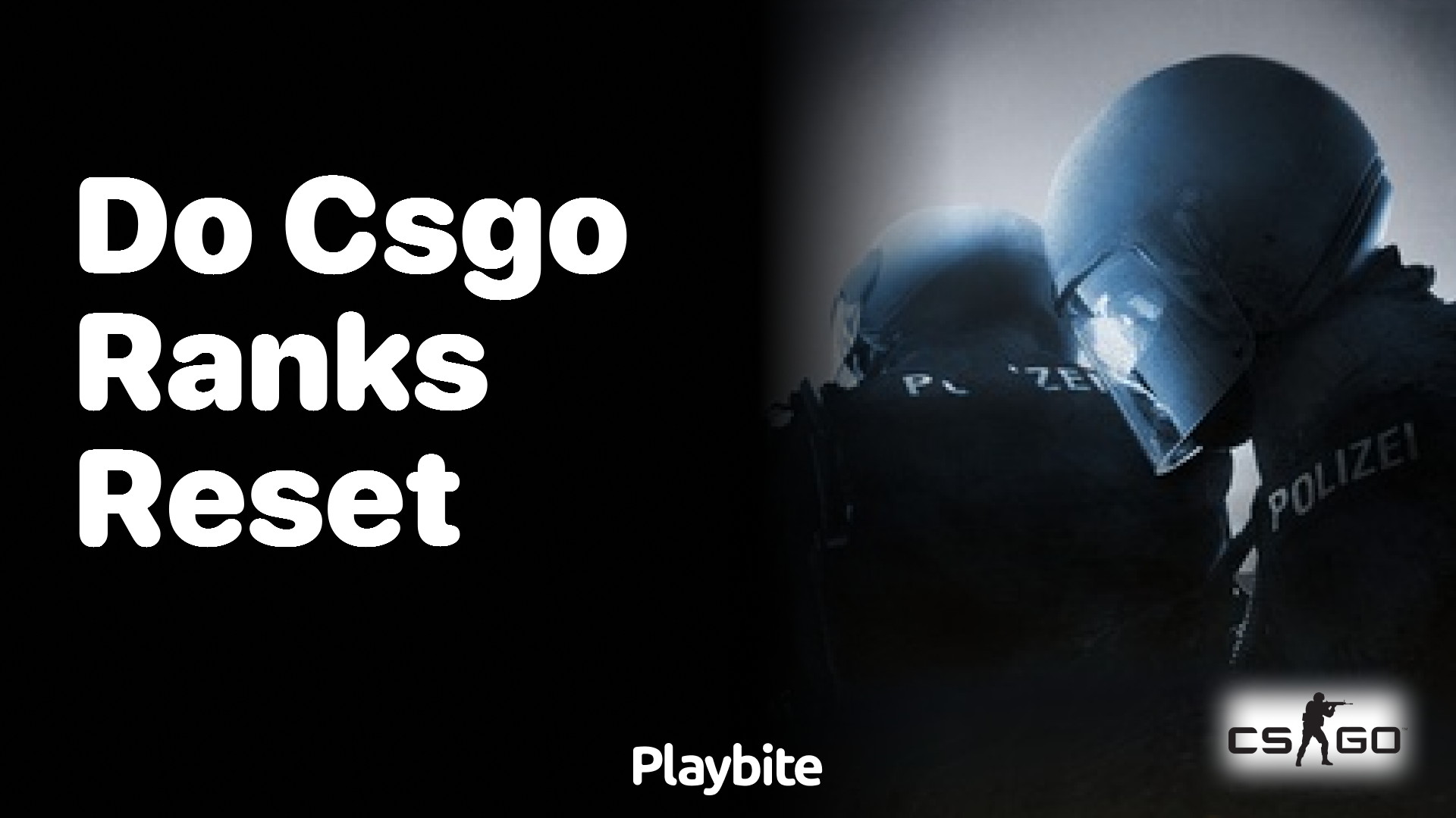 Do CS:GO ranks reset?