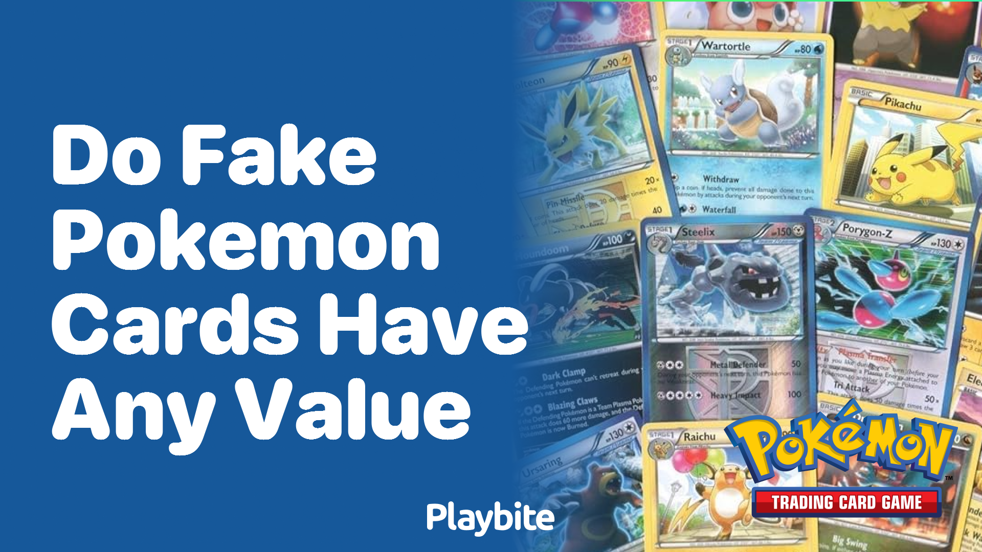 Do fake Pokemon cards have any value?