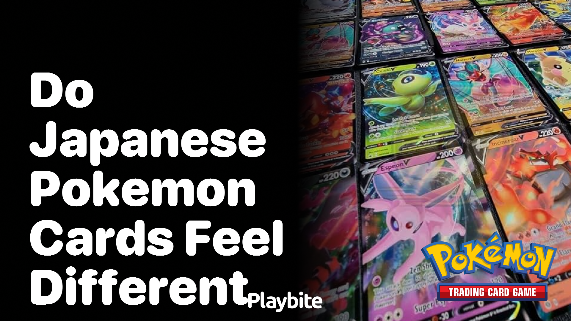 Do Japanese Pokemon cards feel different?