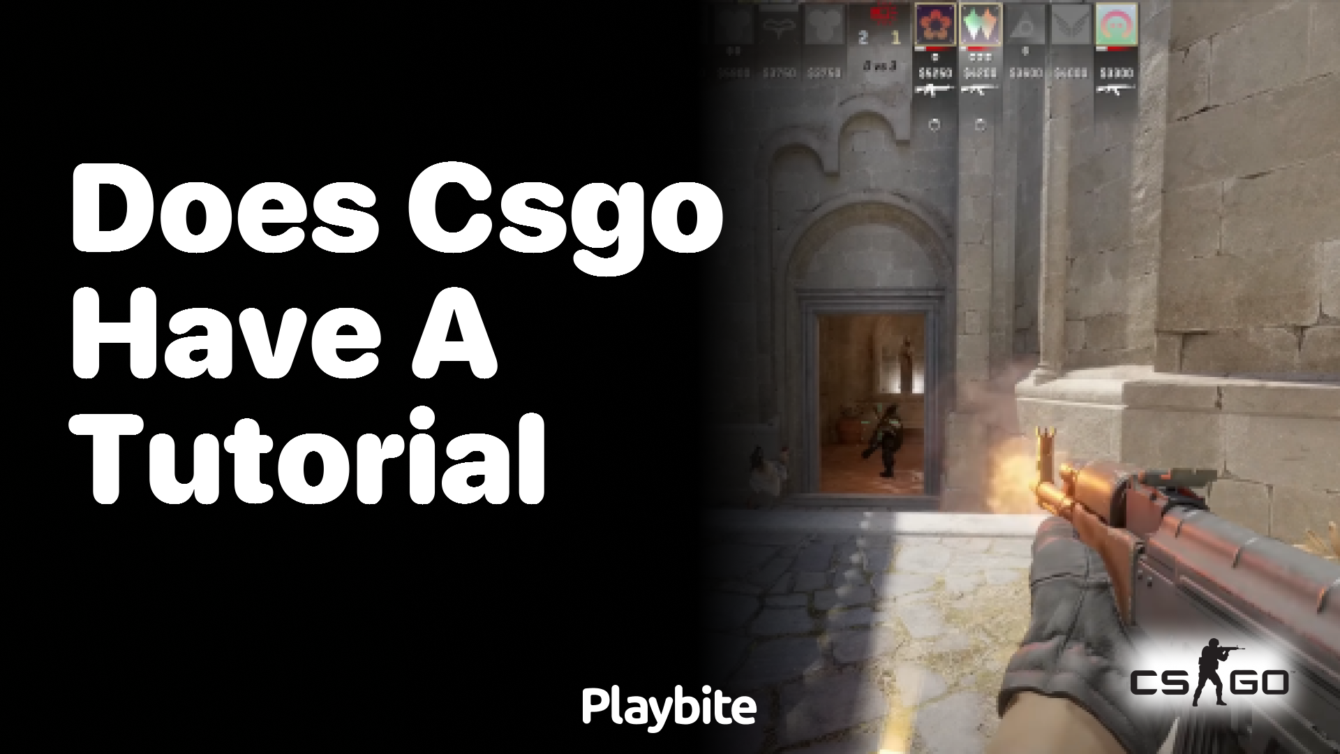 Does CS:GO Have a Tutorial?