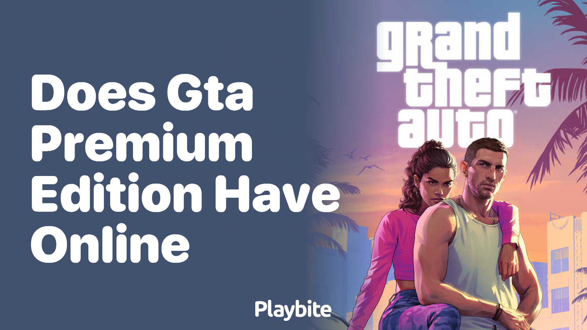 Does GTA Premium Edition have online?