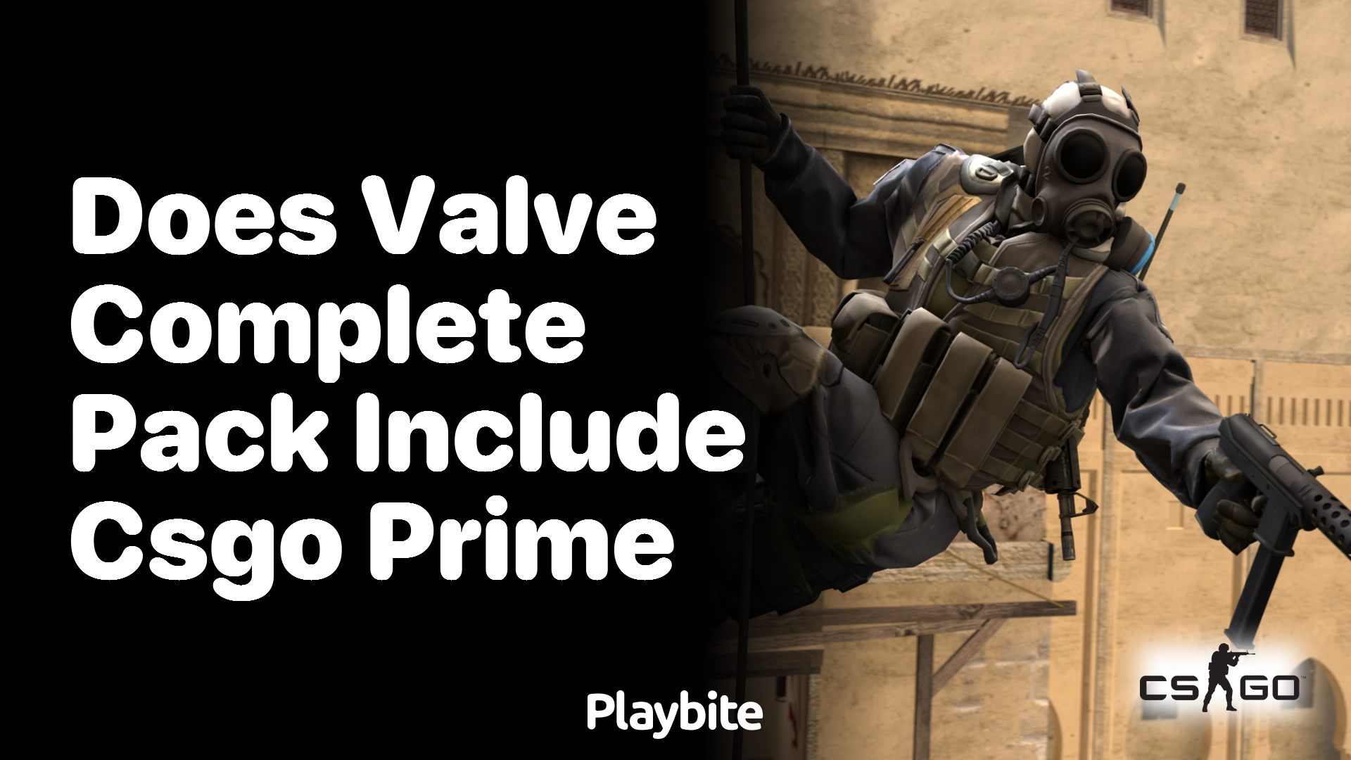 Does the Valve Complete Pack include CS:GO Prime?