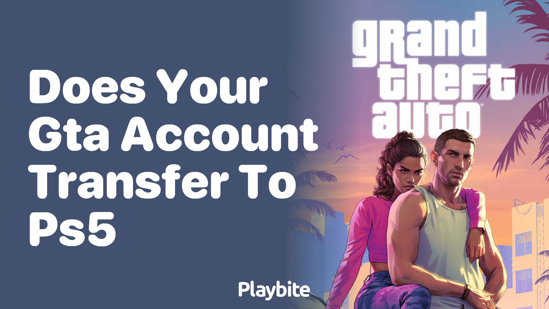 Does your GTA account transfer to PS5?