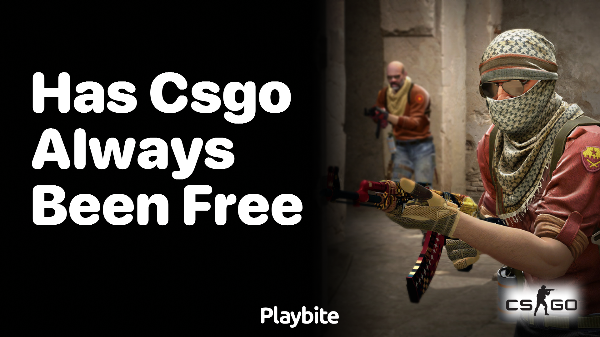 Has CS:GO always been free?