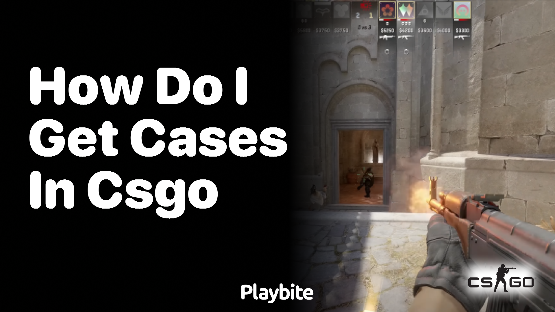 How do I get cases in CS:GO?