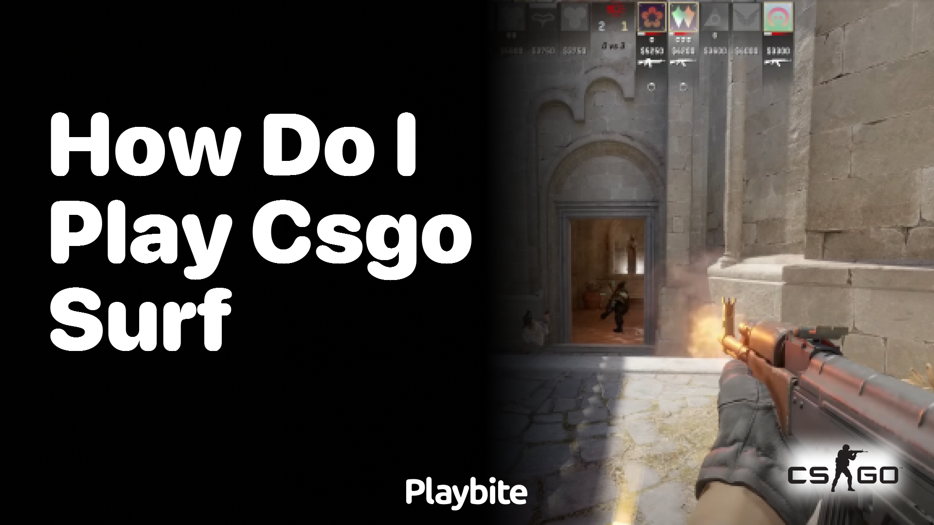 How do I Play CS:GO Surf?