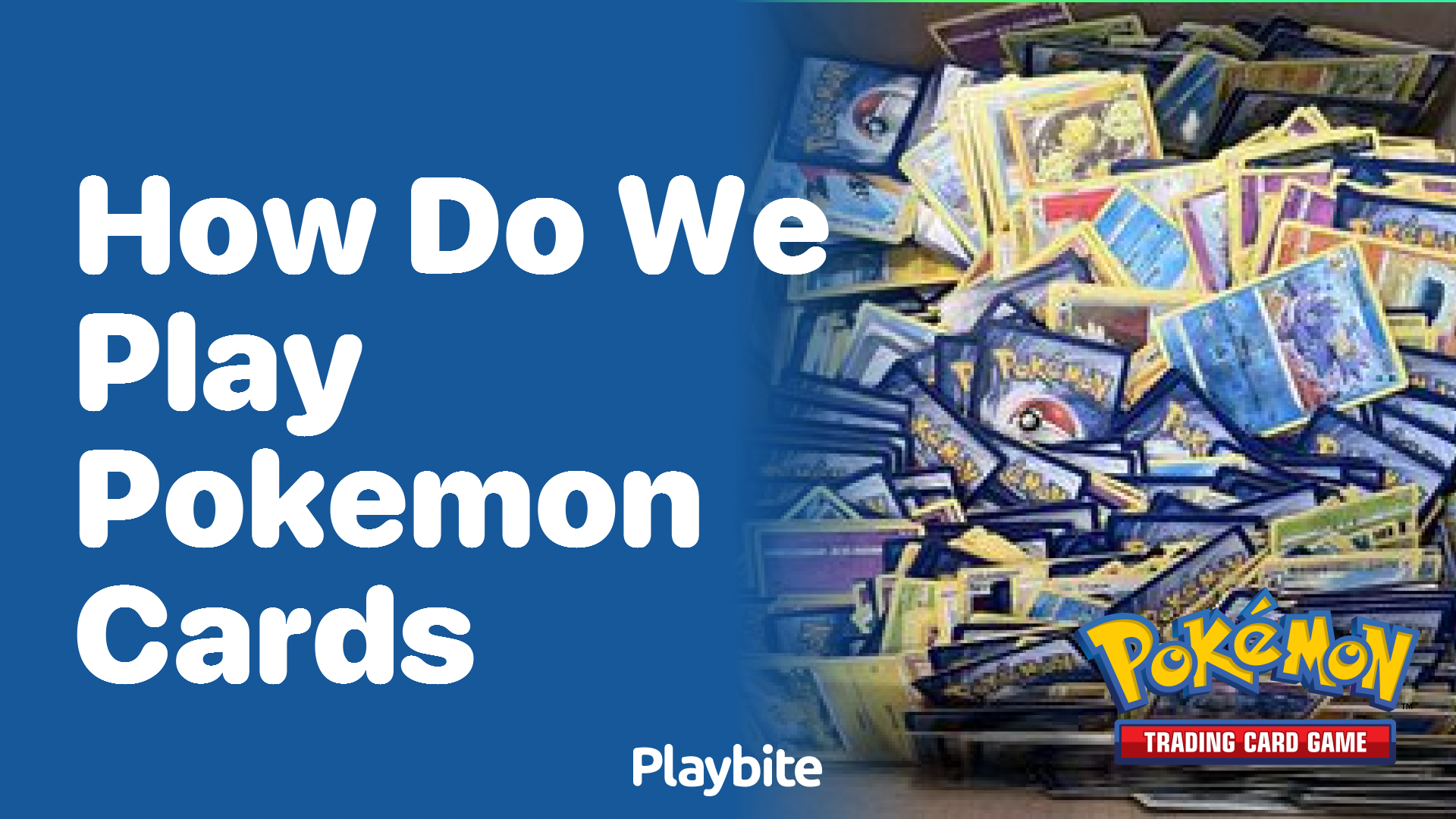 How to Play Pokemon Cards: A Beginner&#8217;s Guide