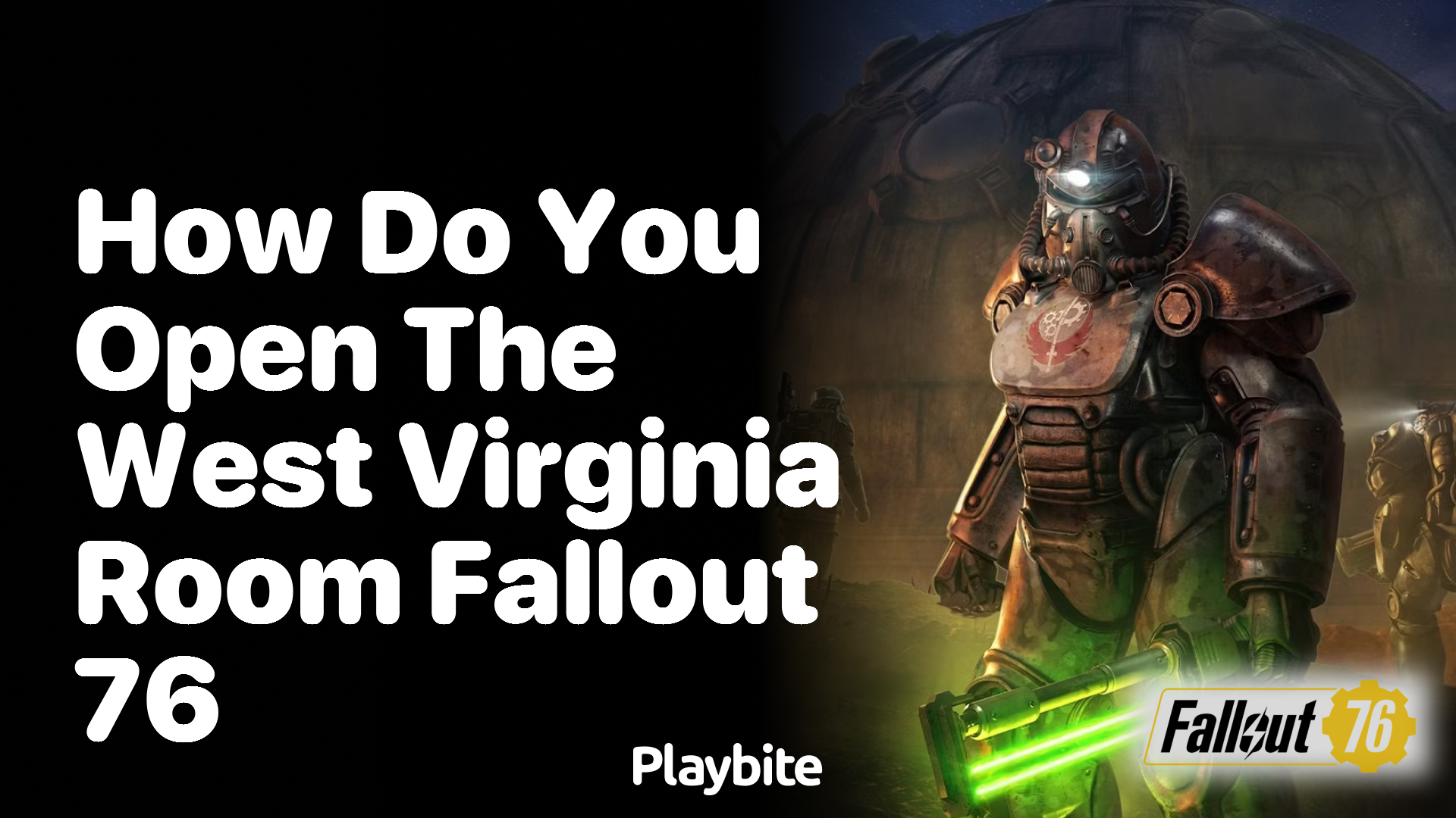 How Do You Open the West Virginia Room in Fallout 76? - Playbite