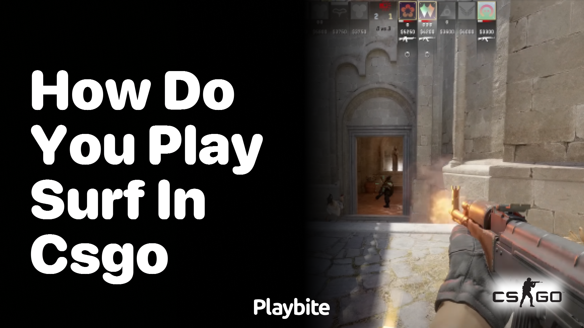 How do you play surf in CS:GO? - Playbite