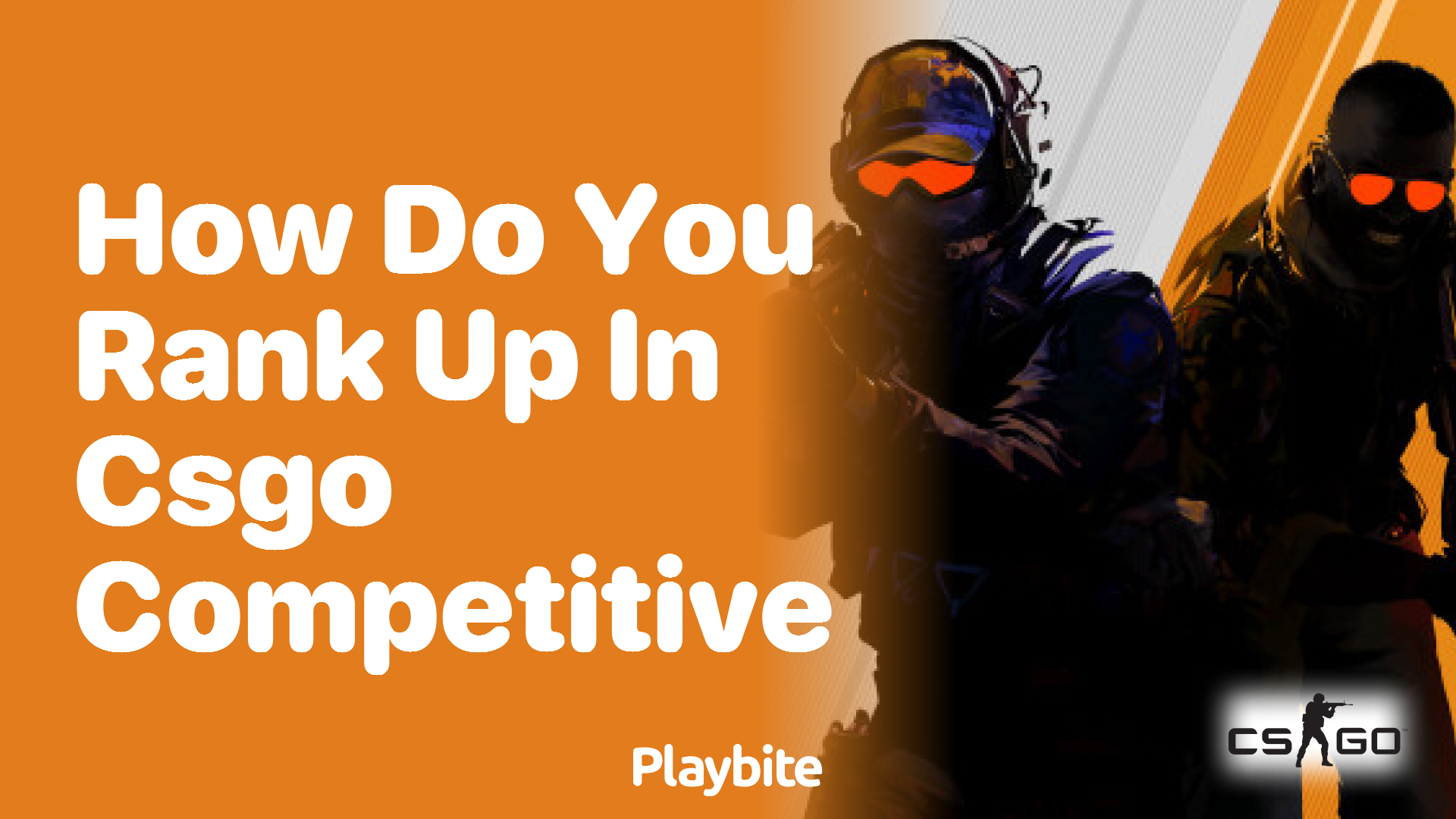 How do you rank up in CS:GO competitive?