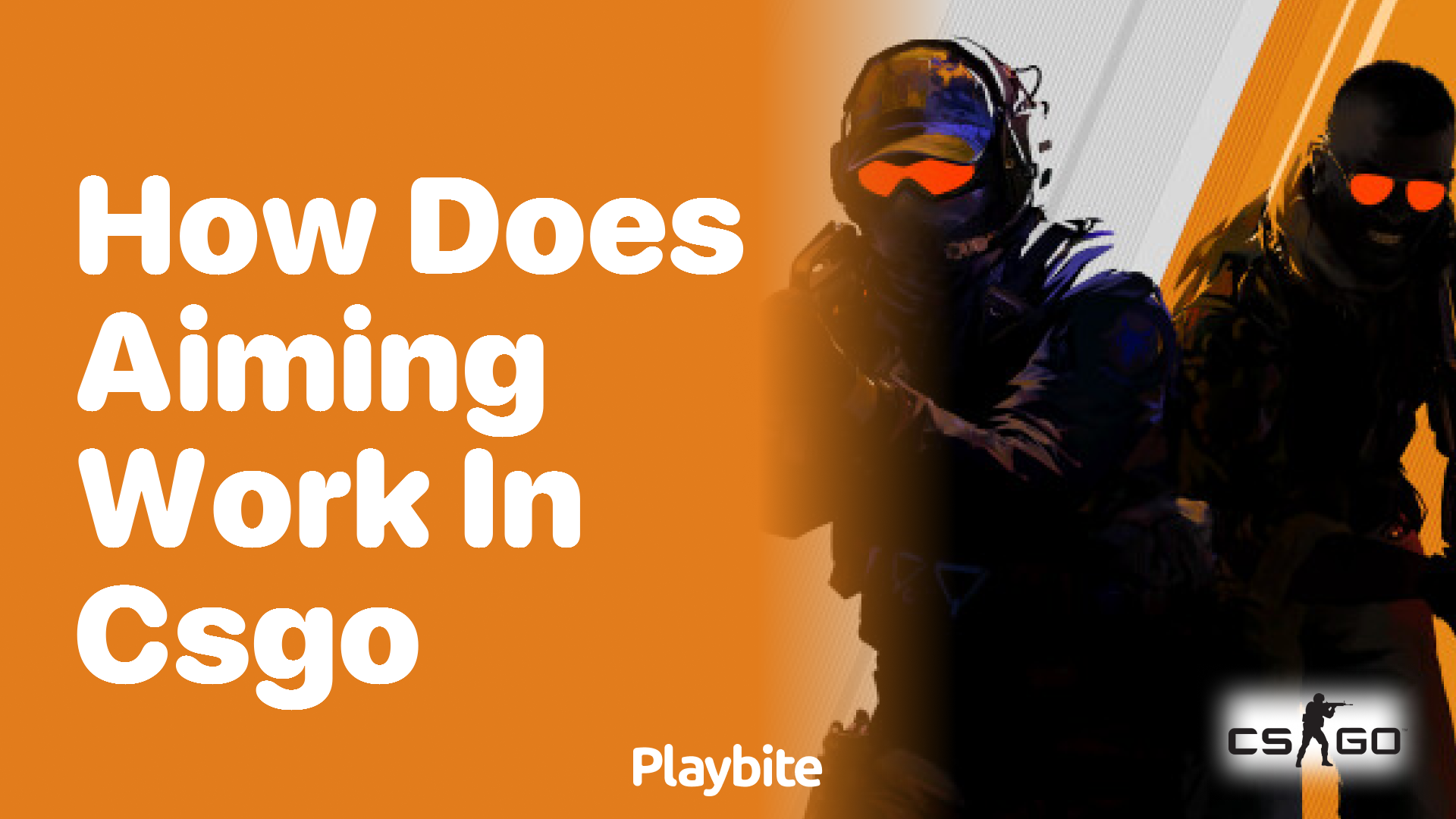 How does aiming work in CS:GO?