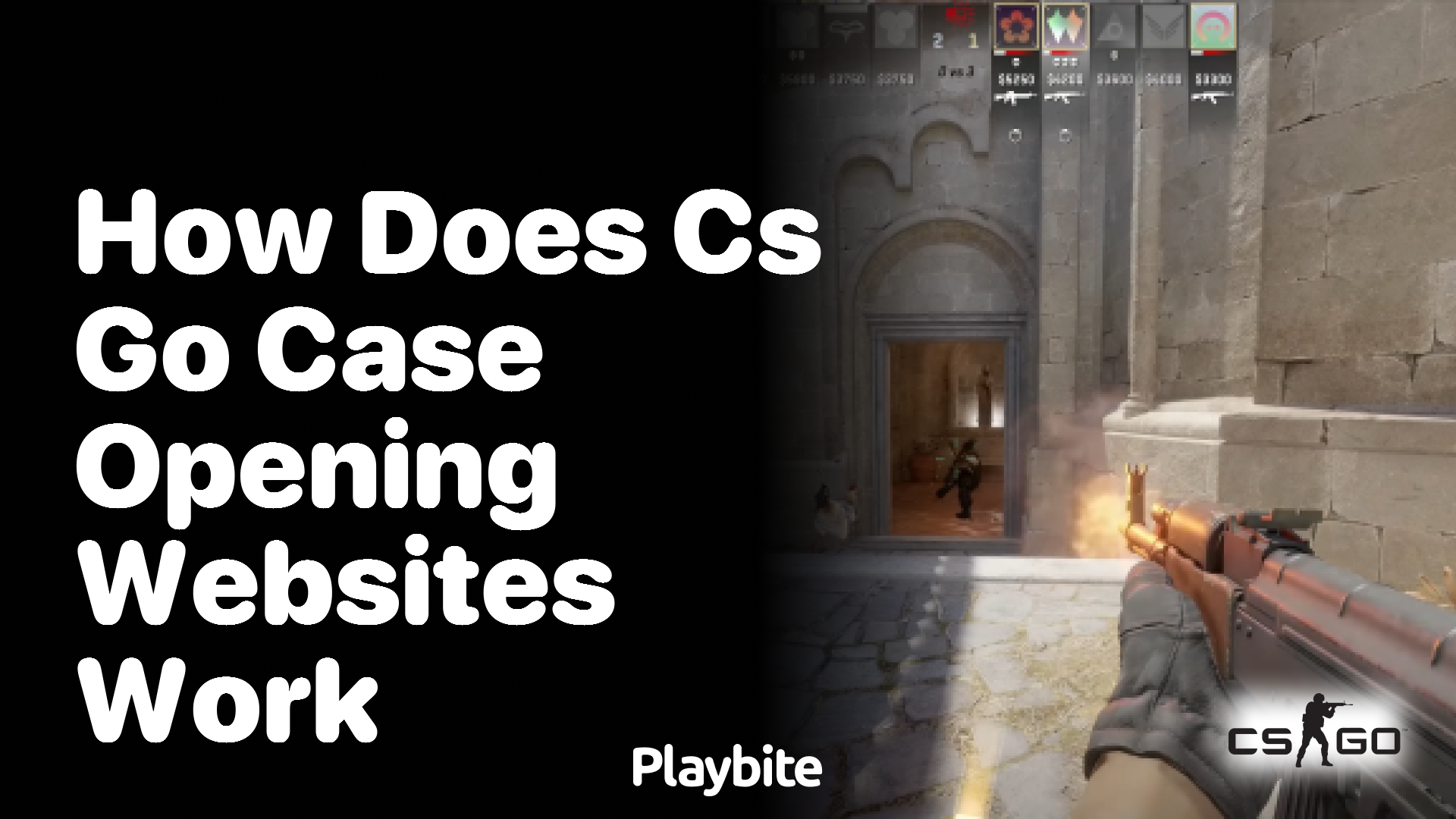 How do CS:GO Case Opening Websites Work? - Playbite