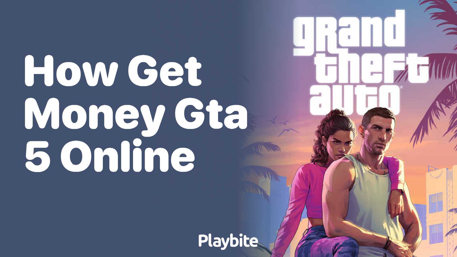 How to Get Money in GTA 5 Online