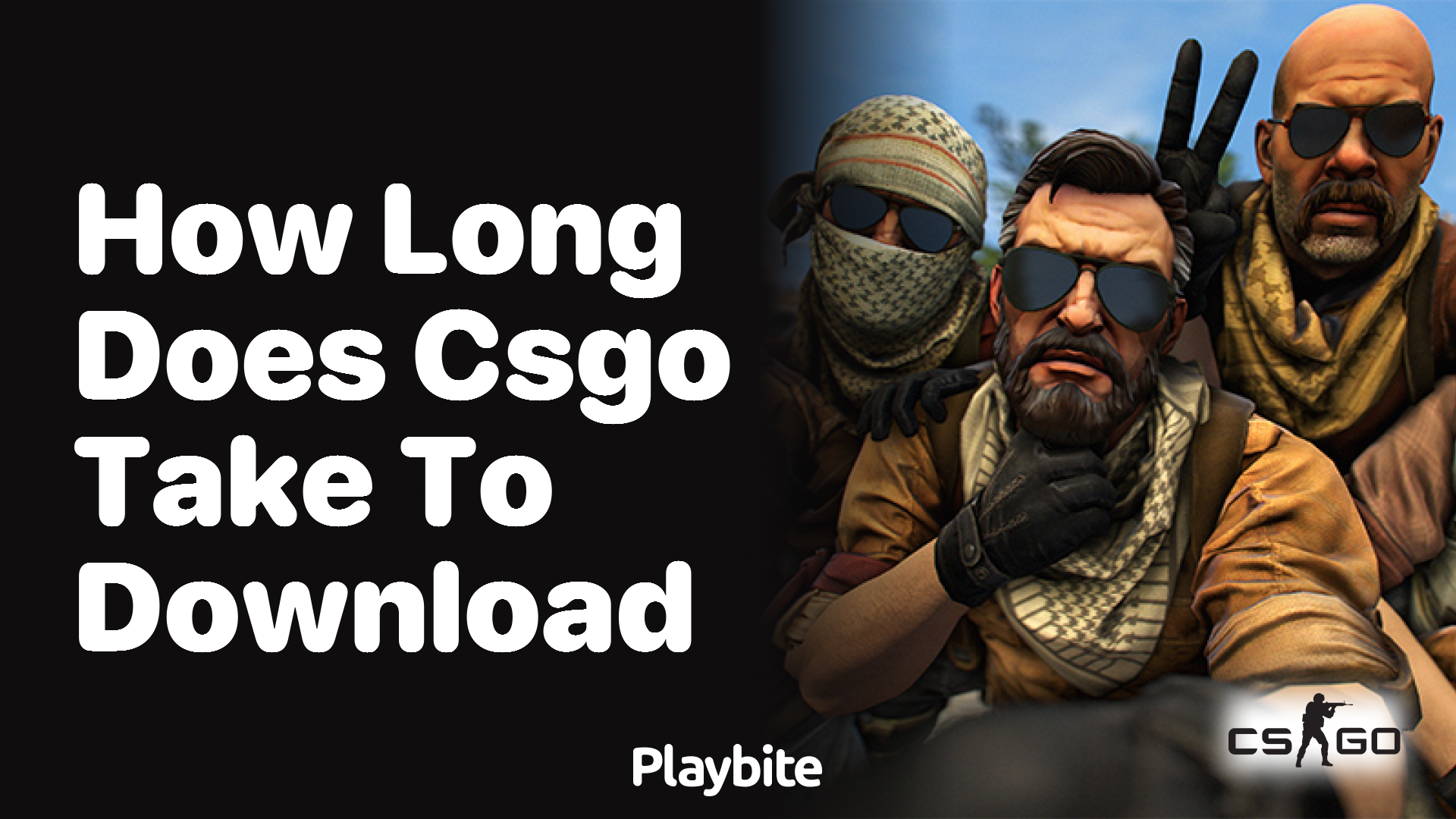 How long does CS:GO take to download?