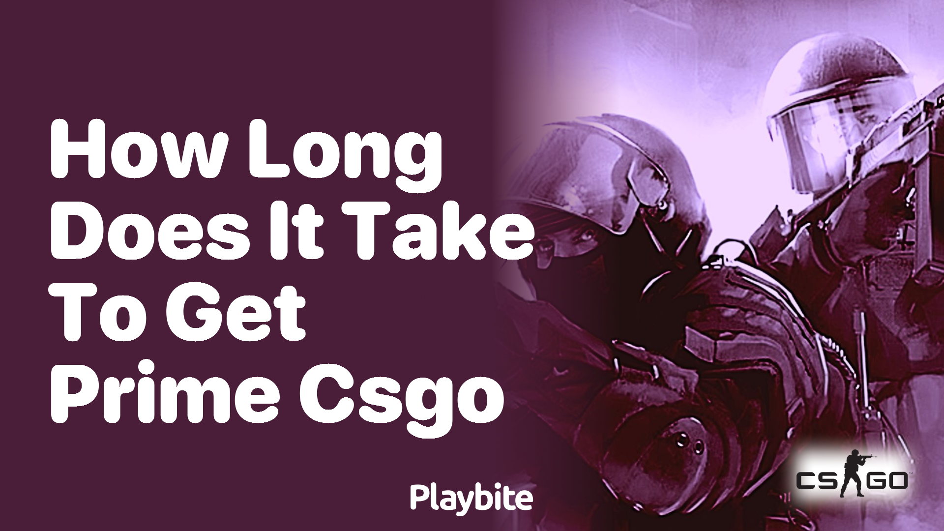 How long does it take to get Prime in CSGO?