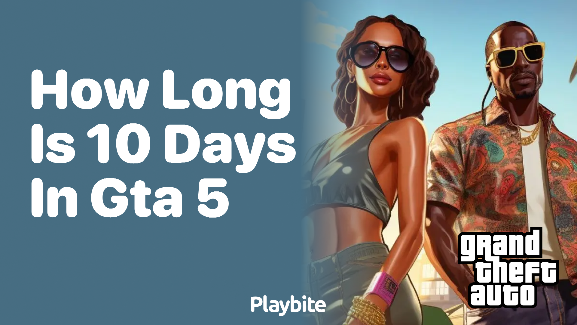 How long is 10 GTA Days in real life?