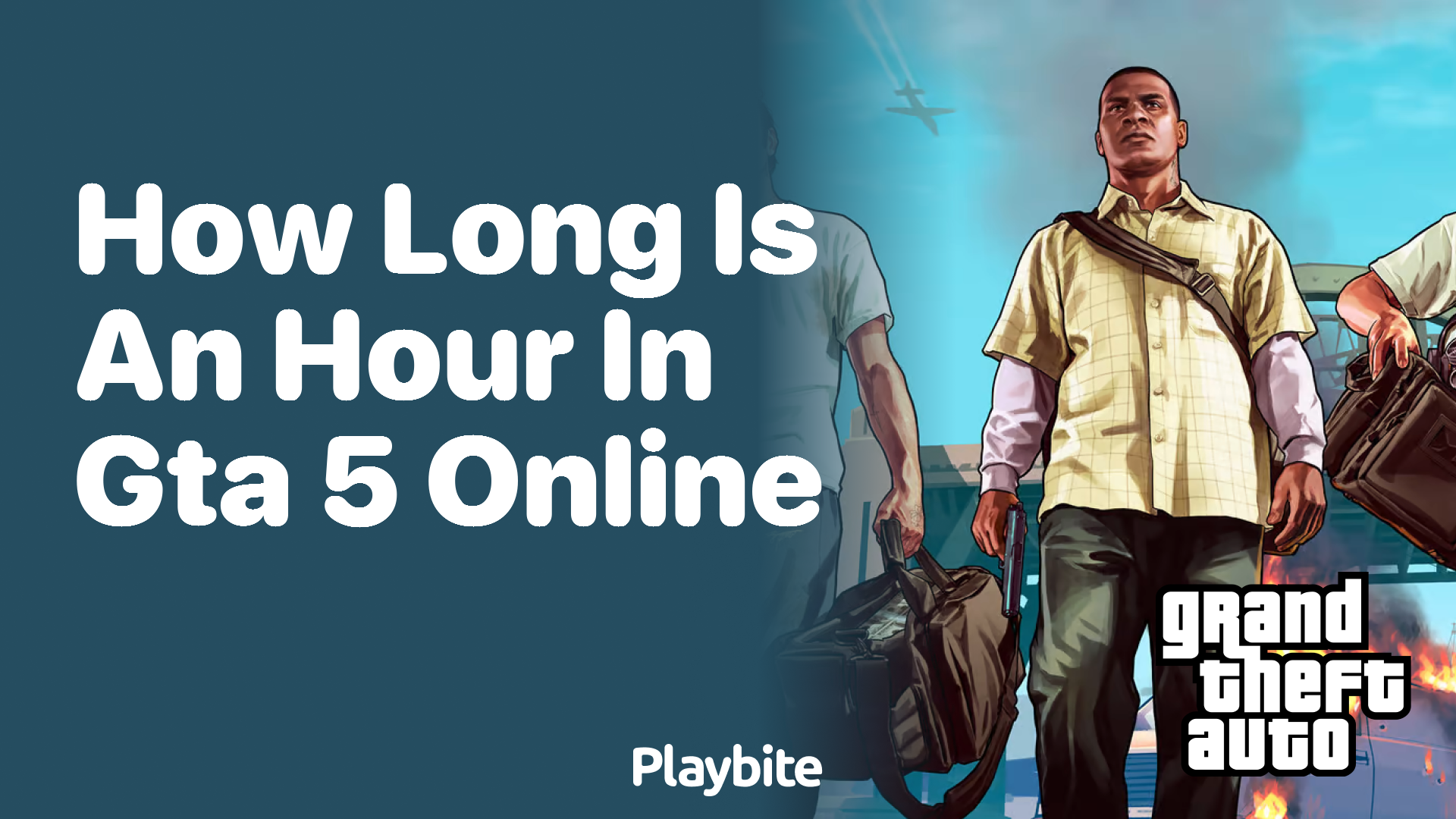 How long is an hour in GTA 5 Online?