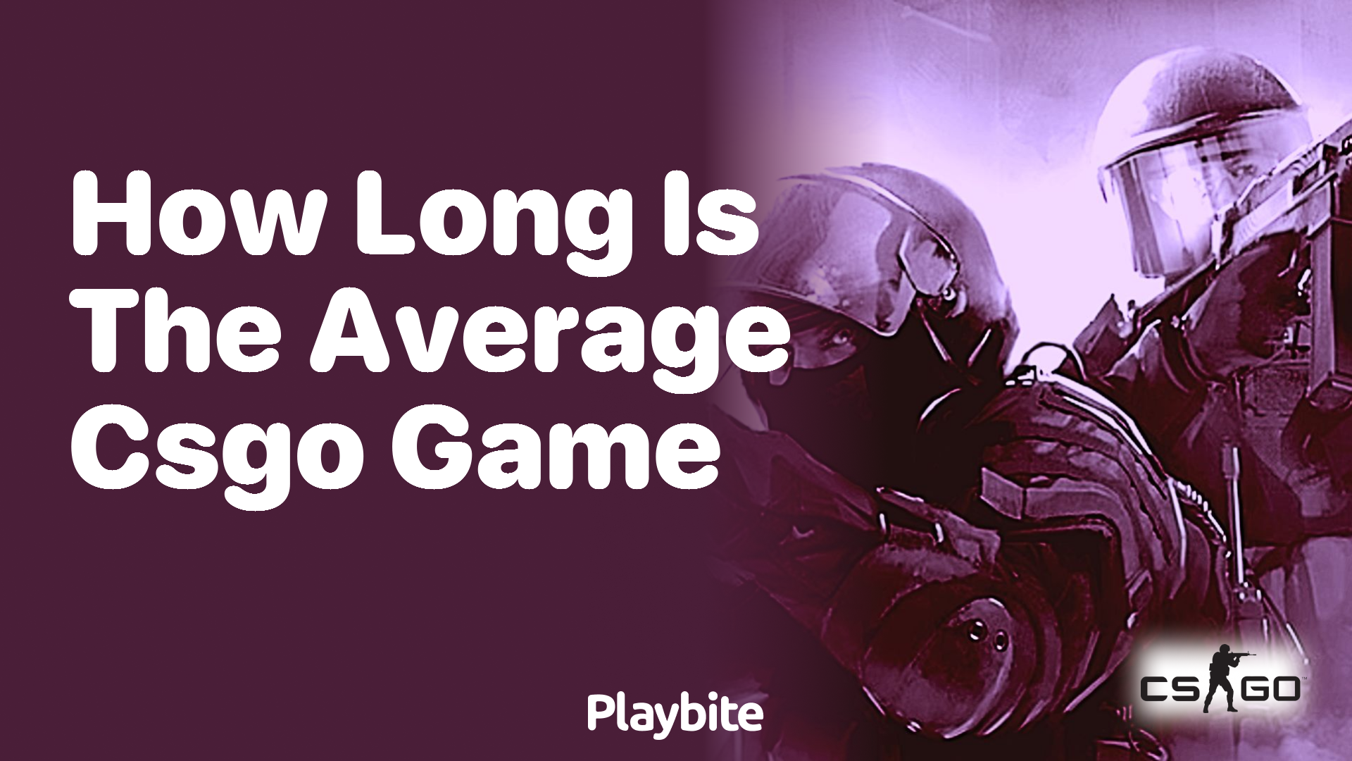 How long is the average CS:GO game?