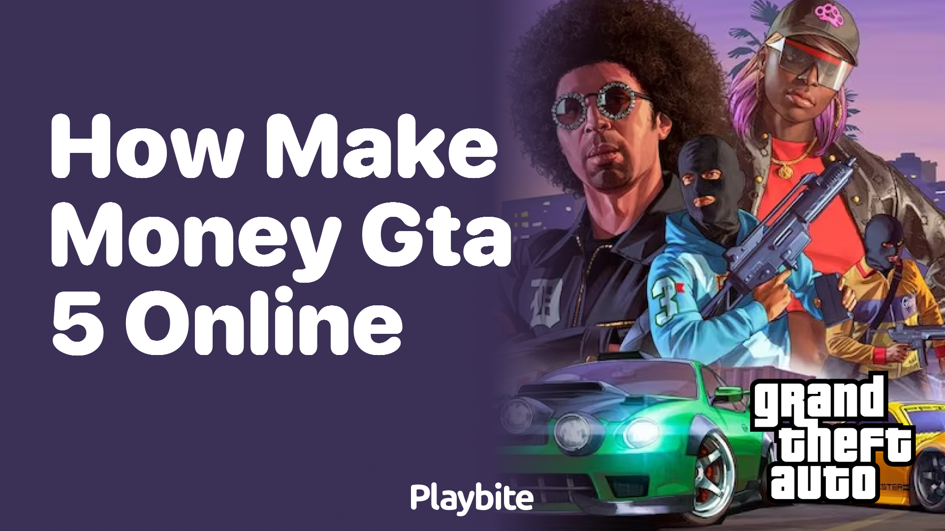 How to Make Money in GTA 5 Online