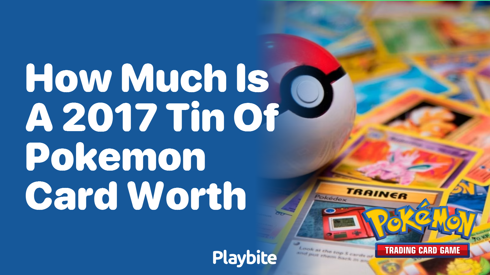 How Much Is a 2017 Tin of Pokemon Cards Worth?