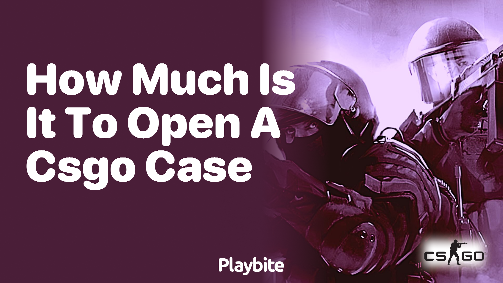 How much does it cost to open a CS:GO case?