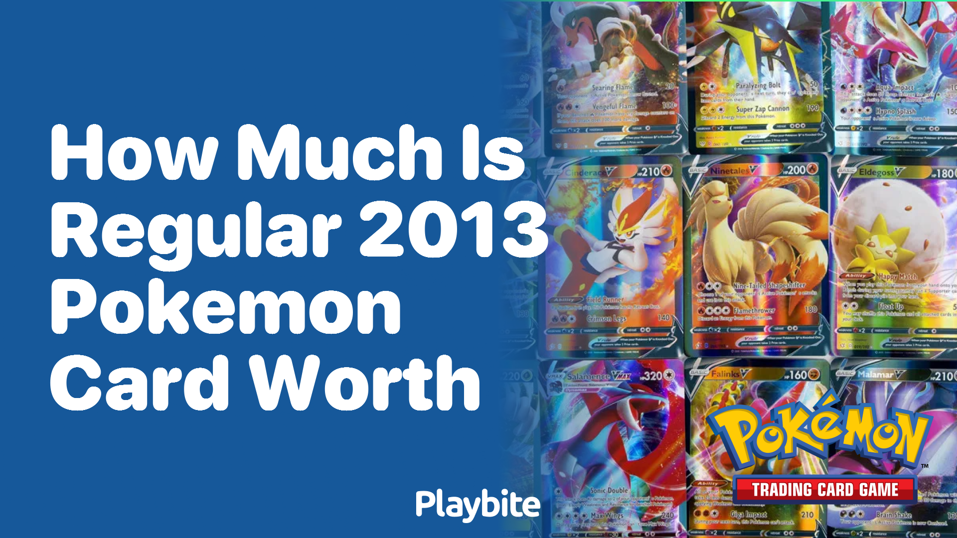 How much is a regular 2013 Pokemon Card Worth?