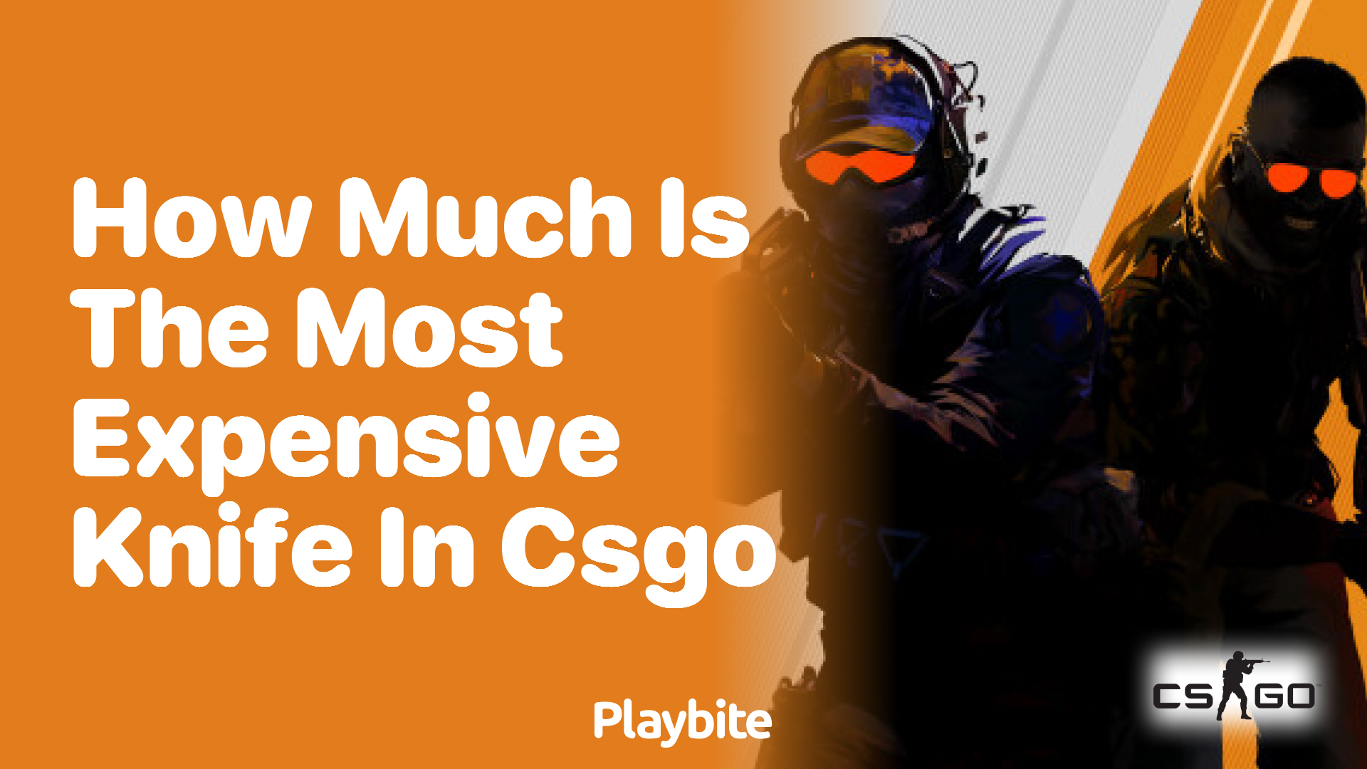 How Much Is the Most Expensive Knife in CS:GO?