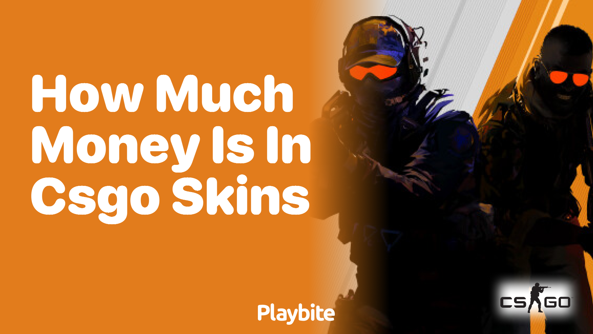 How much money is in CS:GO skins?