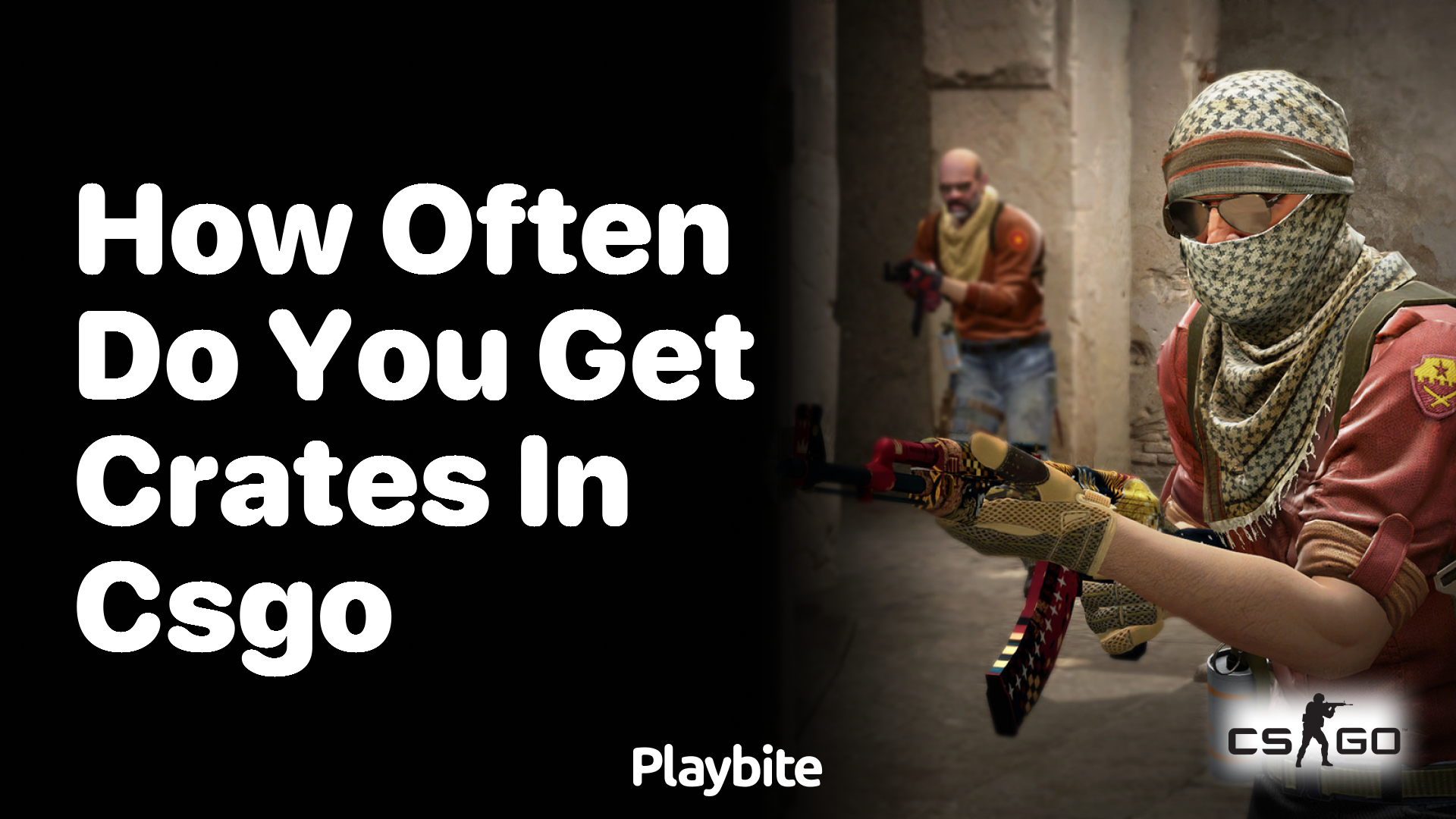 How often do you get crates in CS:GO?