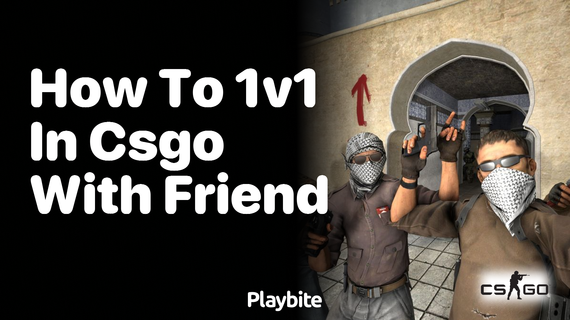 How to 1v1 in CS:GO with a Friend