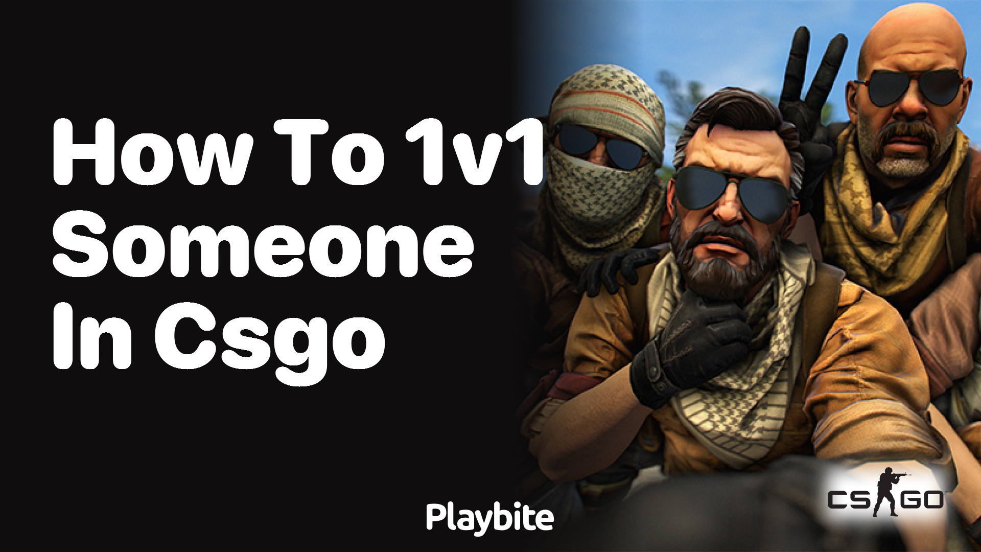 How to 1v1 someone in CS:GO