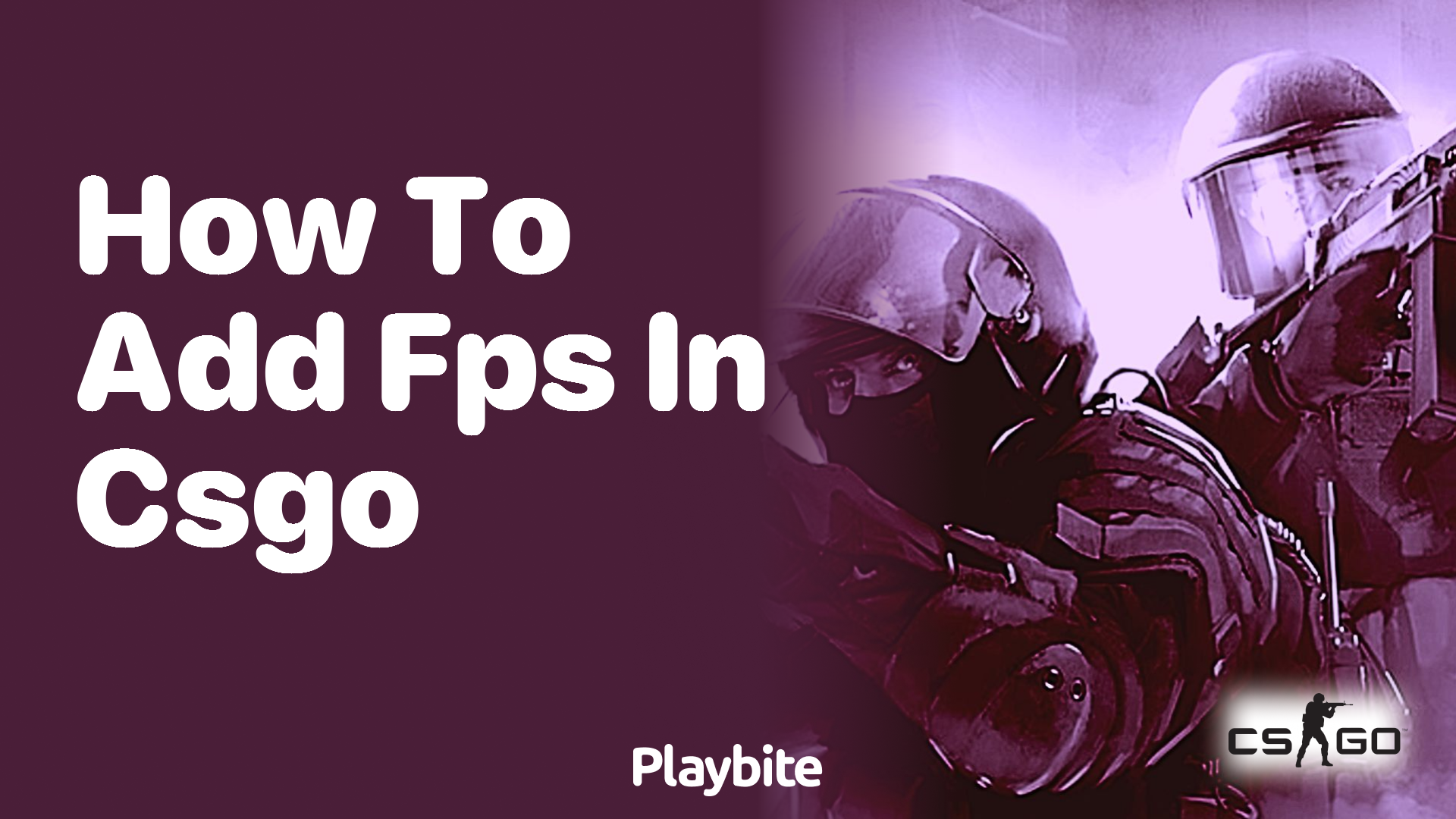 How to Add FPS in CS:GO