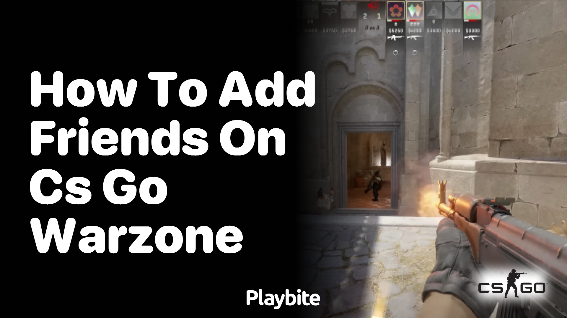 How to Add Friends on CS:GO Warzone - Playbite