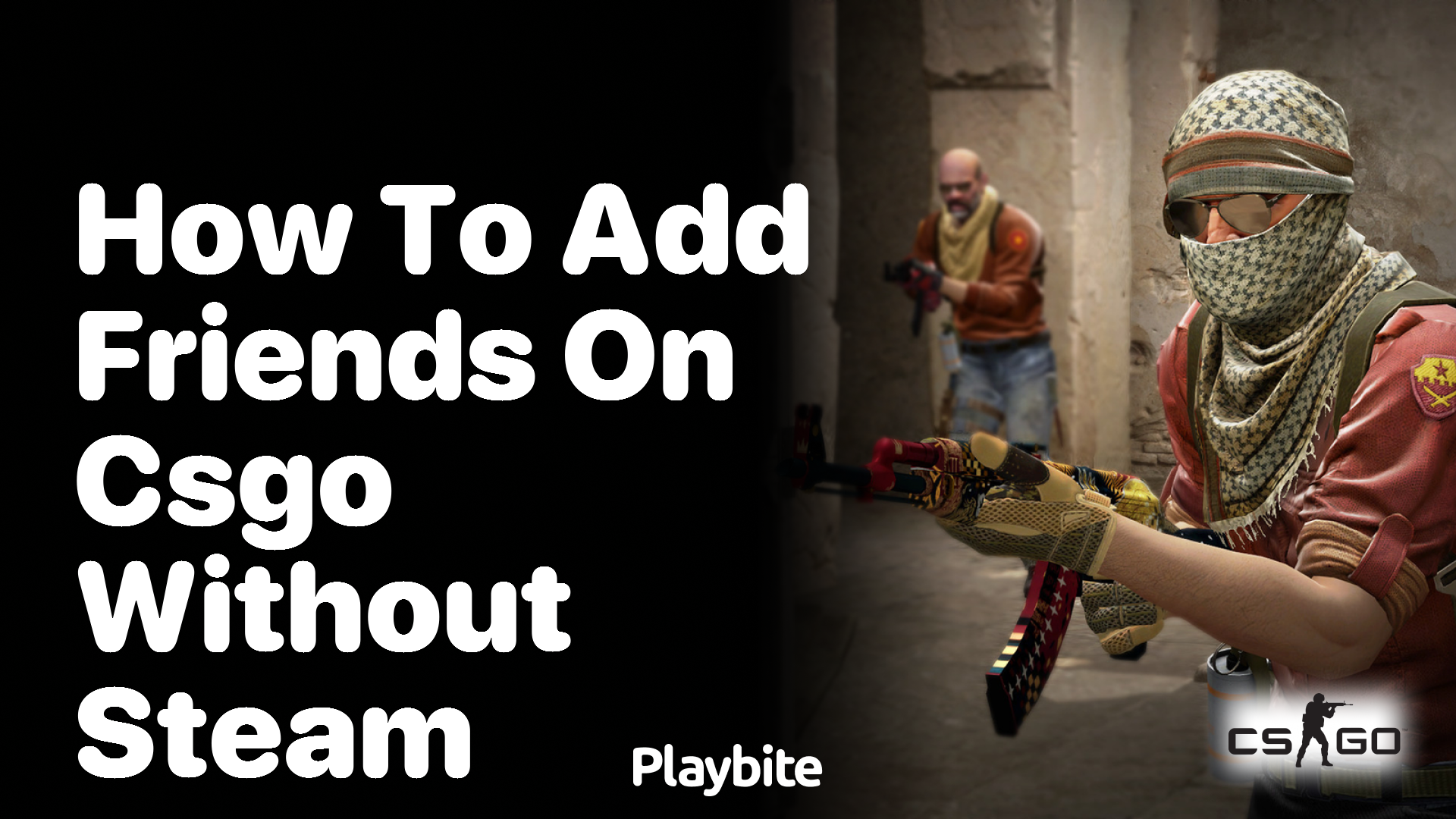 How to add friends on CS:GO without Steam