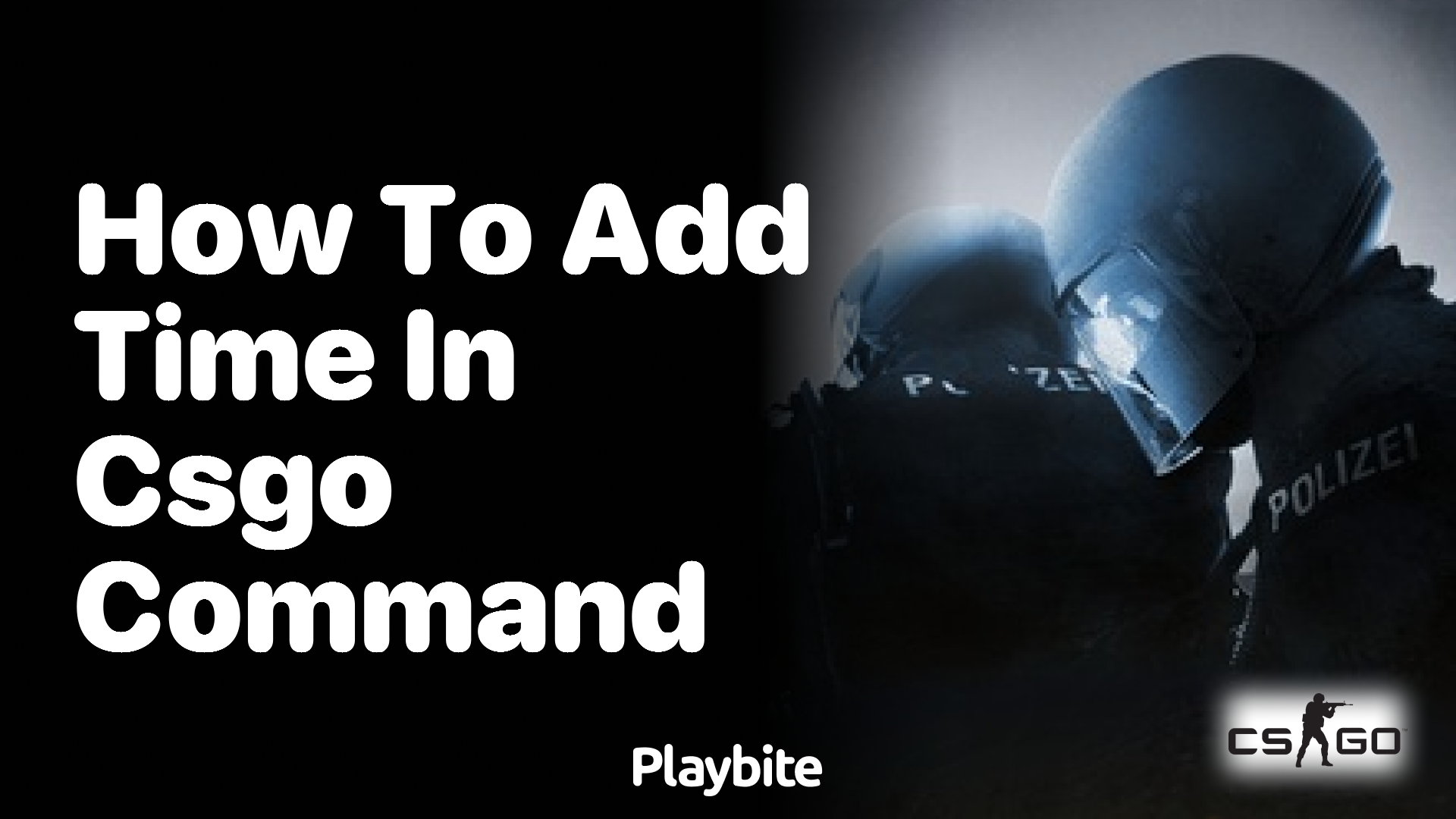 How to Add Time in CS:GO Command